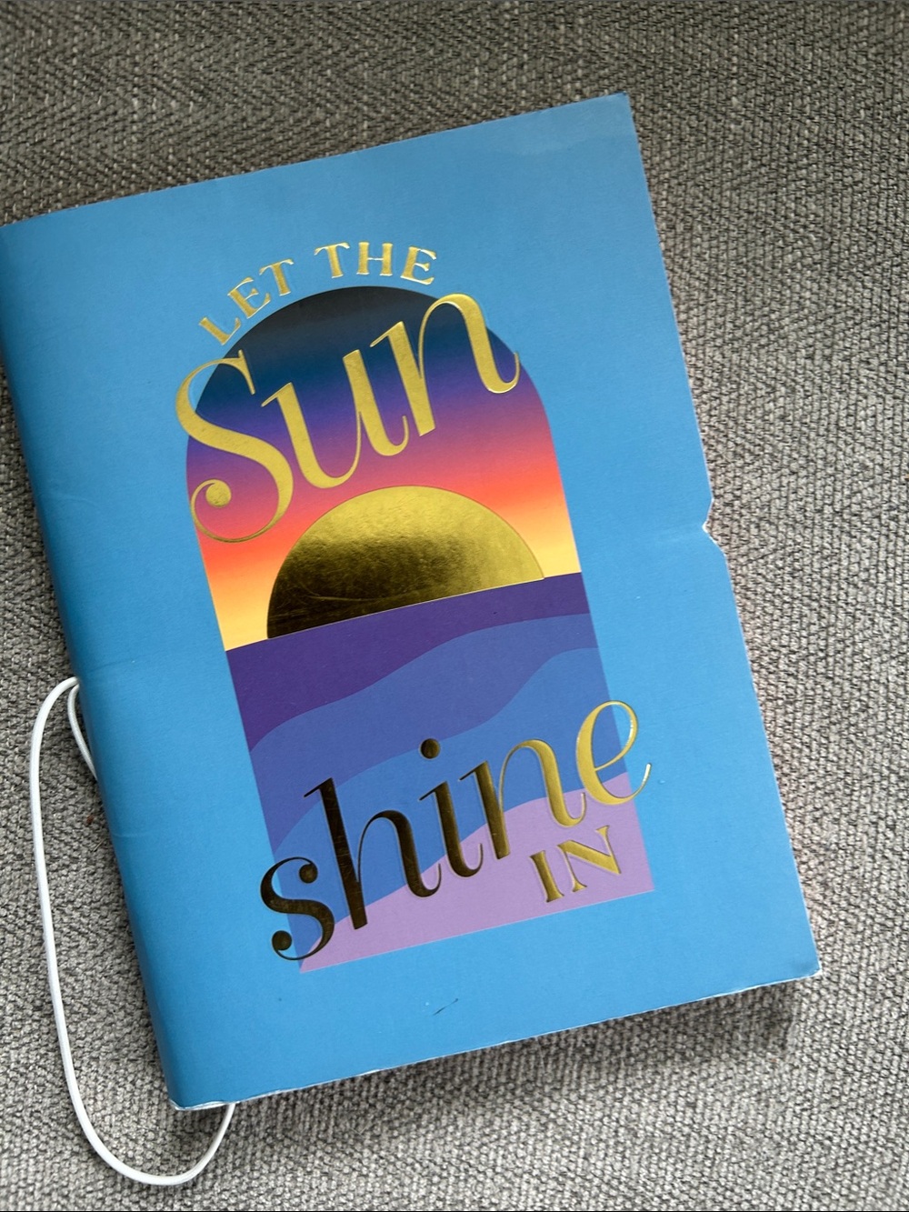 Blue "Let the Sun Shine In" Decorative Notebook/Journeling